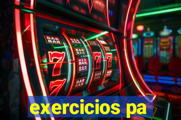 exercicios pa